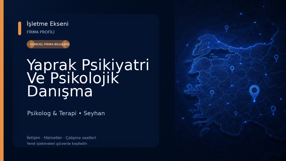 Yaprak Psikiyatri Ve Psikolojik Danışma