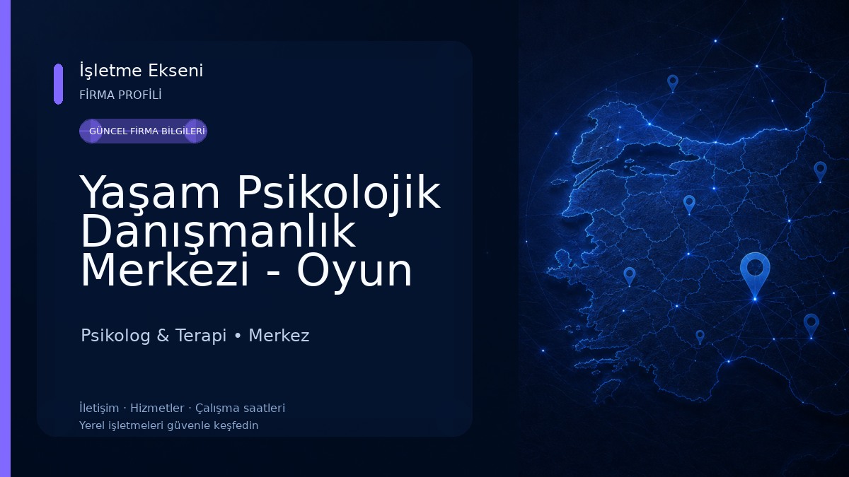Yaşam Psikolojik Danışmanlık Merkezi - Oyun Terapisi/Dikkat Eksikliği Psikolog & Terapi