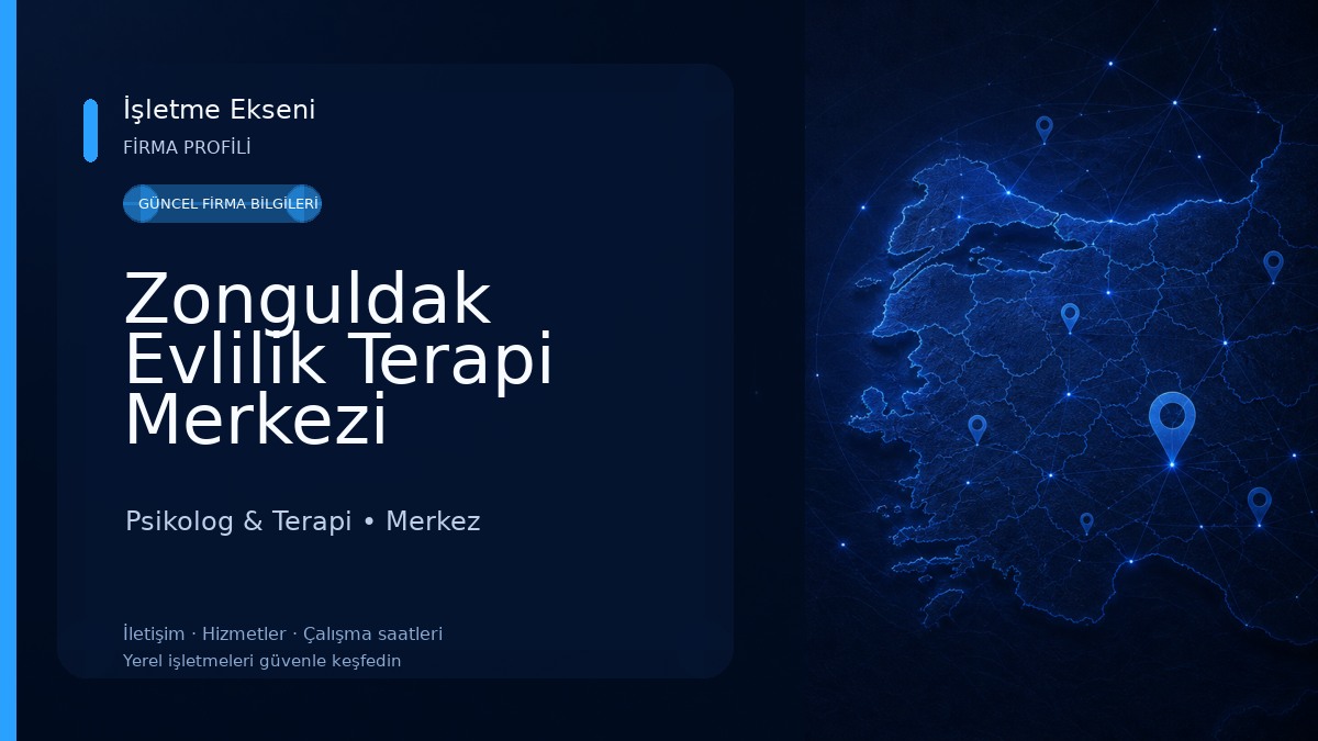 Zonguldak Evlilik Terapi Merkezi Psikolog & Terapi
